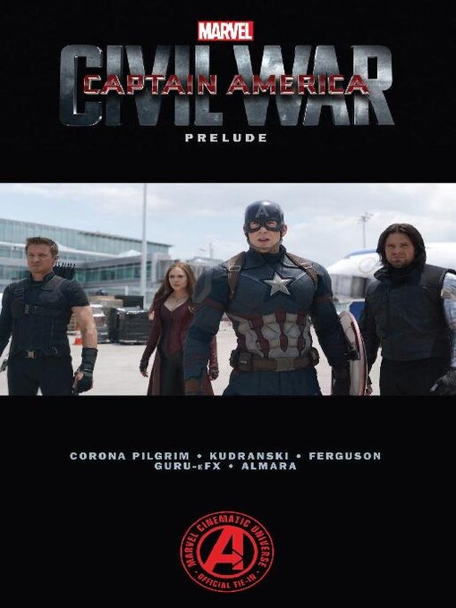 Marvel's Captain America: Civil War Prelude - Markham Public